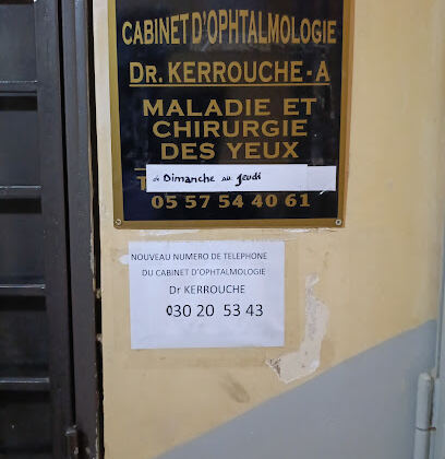 Cabinet d’ophtalmologie Dr KERROUCHE-A
