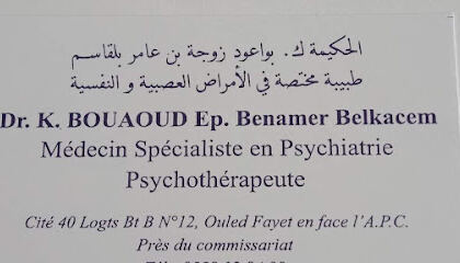 cabinet de psychiatrie et psychothérapie Dr K. Bouaoud Ep Benamer