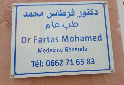 Cabinet Médecine Générale Dr FARTAS Mohamed